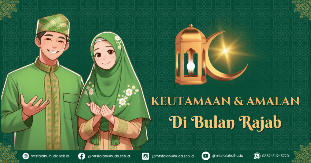 Keutamaan dan Amalan di Bulan rajab